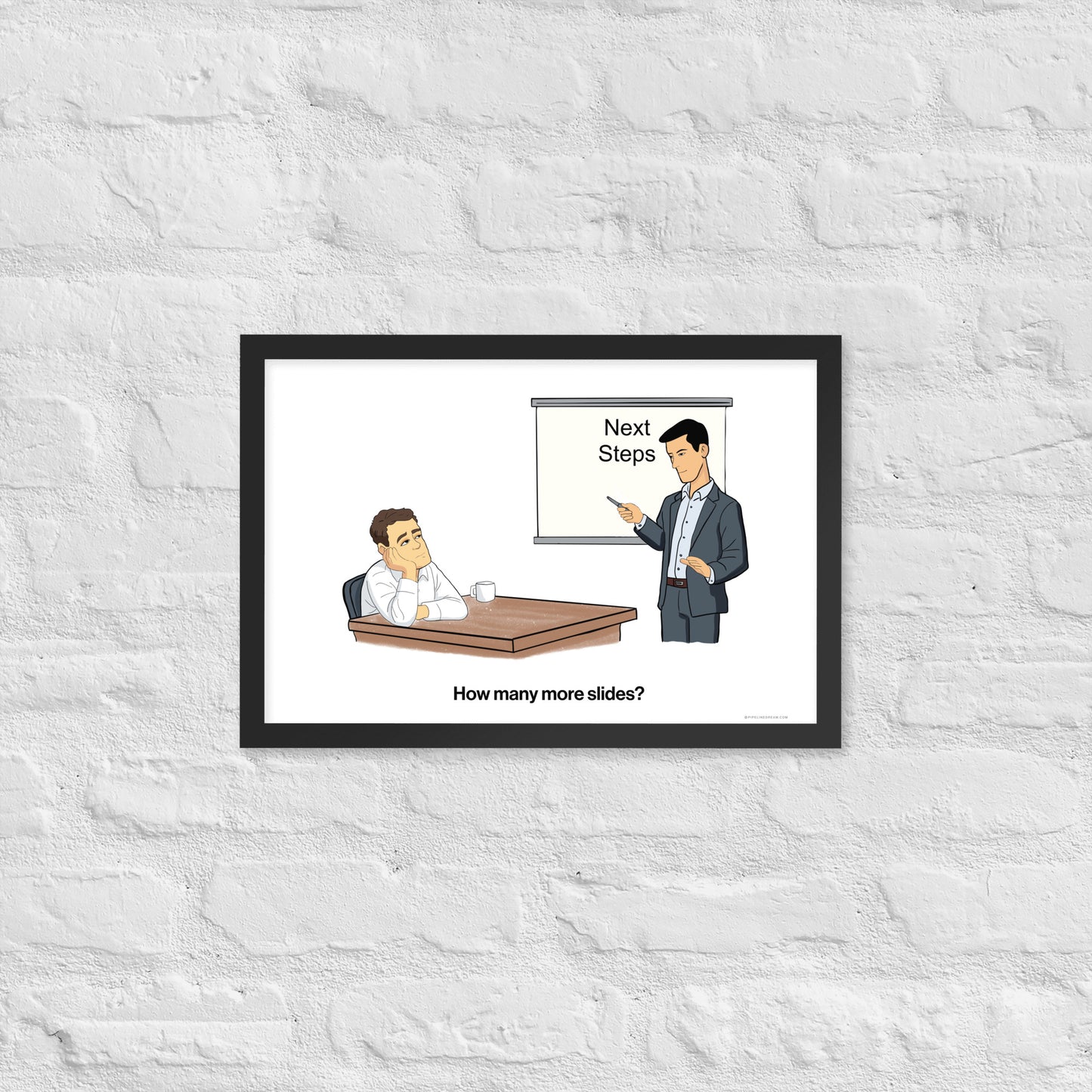 sales humor poster framed and displayed on a brick wall