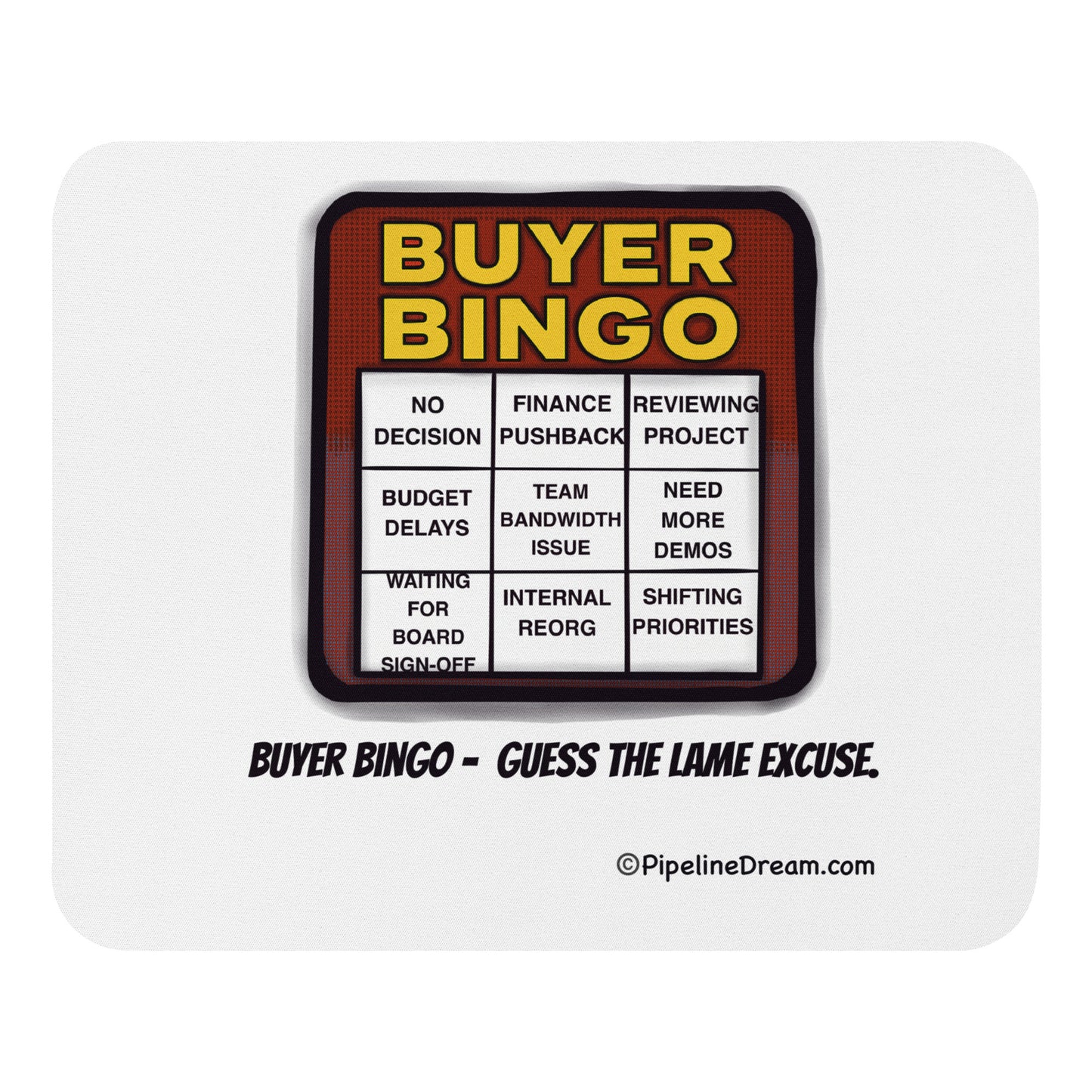 funny sales mouse pad featuring “Buyer Bingo” cartoon top-down view
