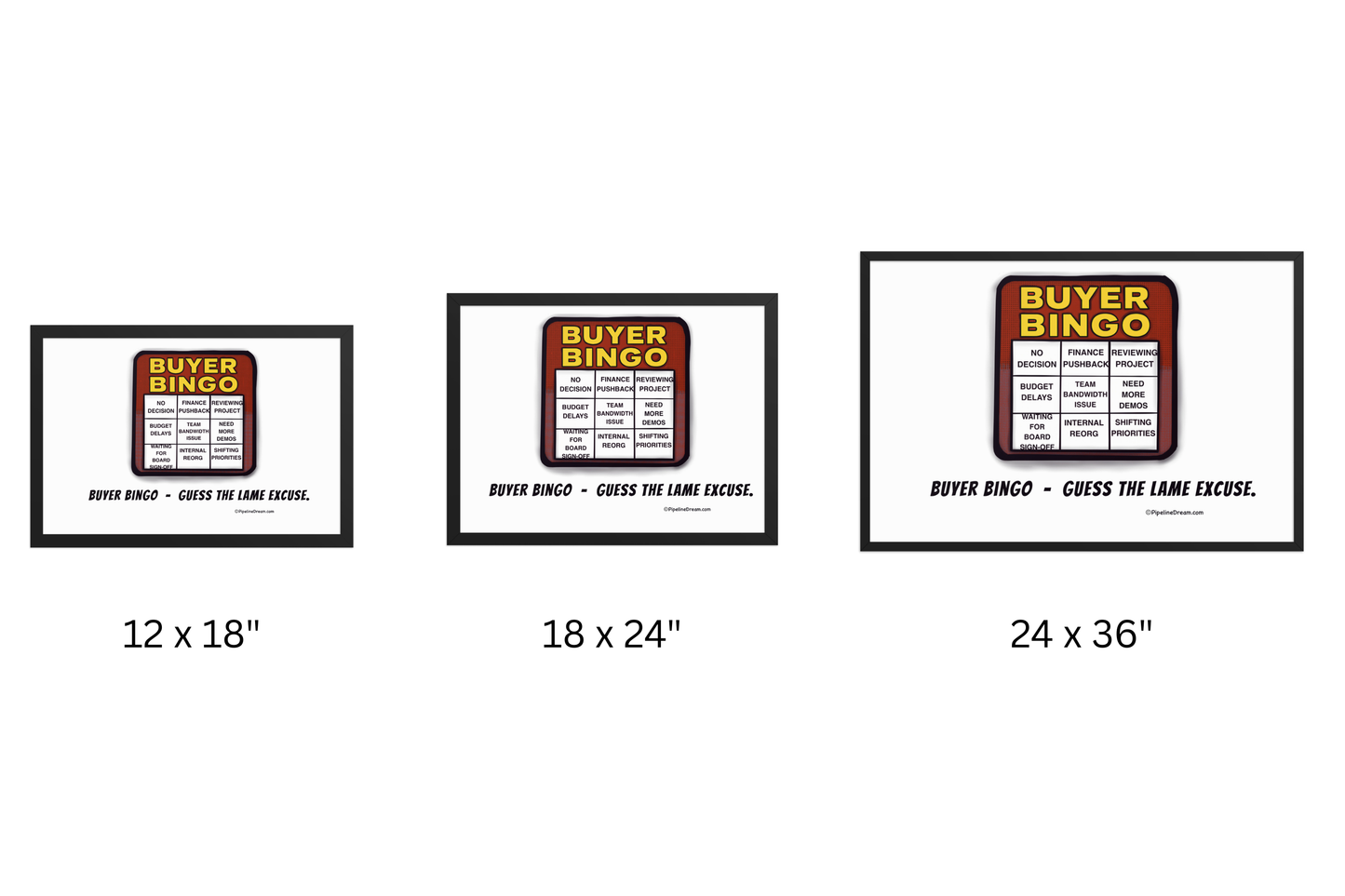 funny “Buyer Bingo” sales poster - size comparison view - Pipeline Dream