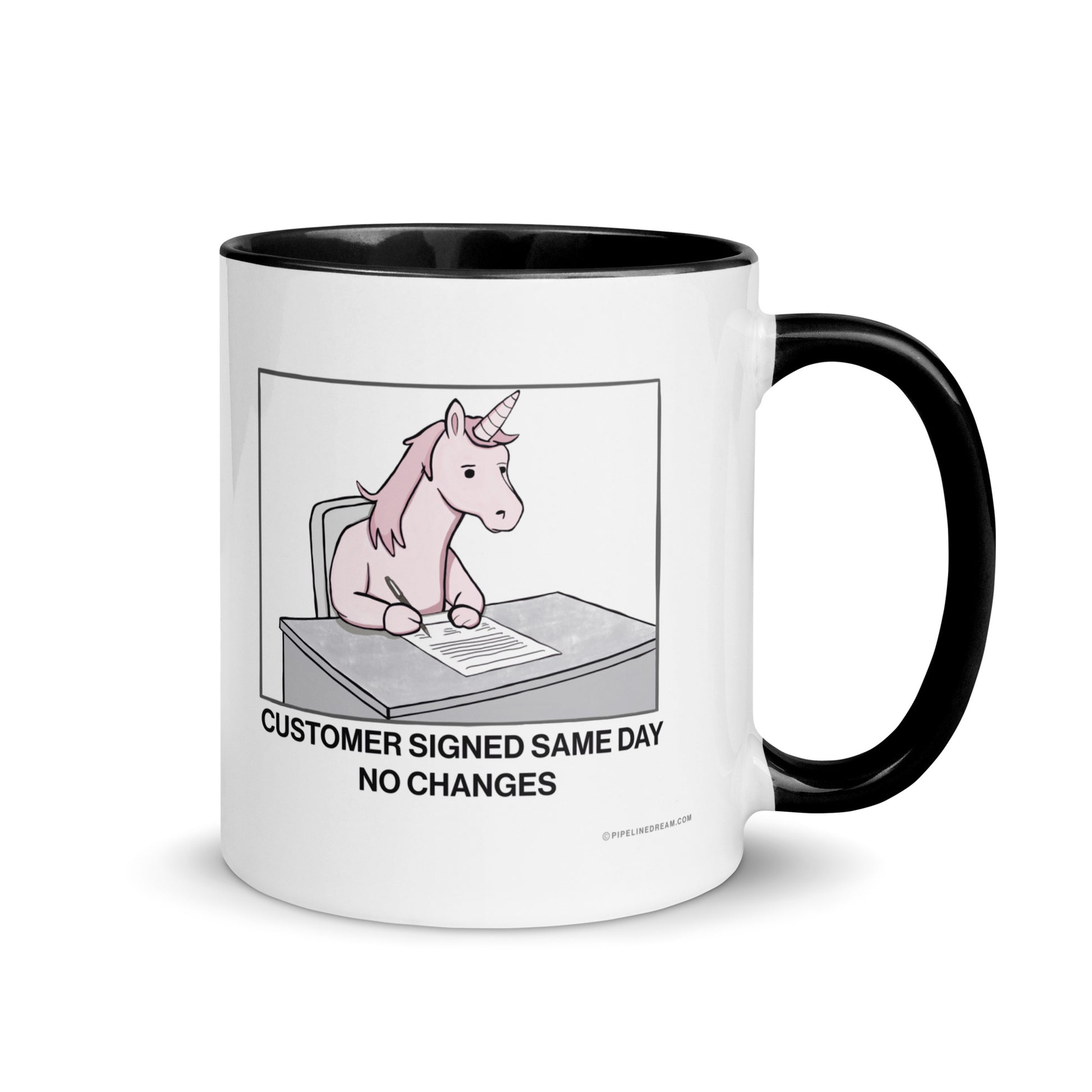 Sales humor mug reading “Customer signed same day, no changes” with black handle, illustrated unicorn signing a contract