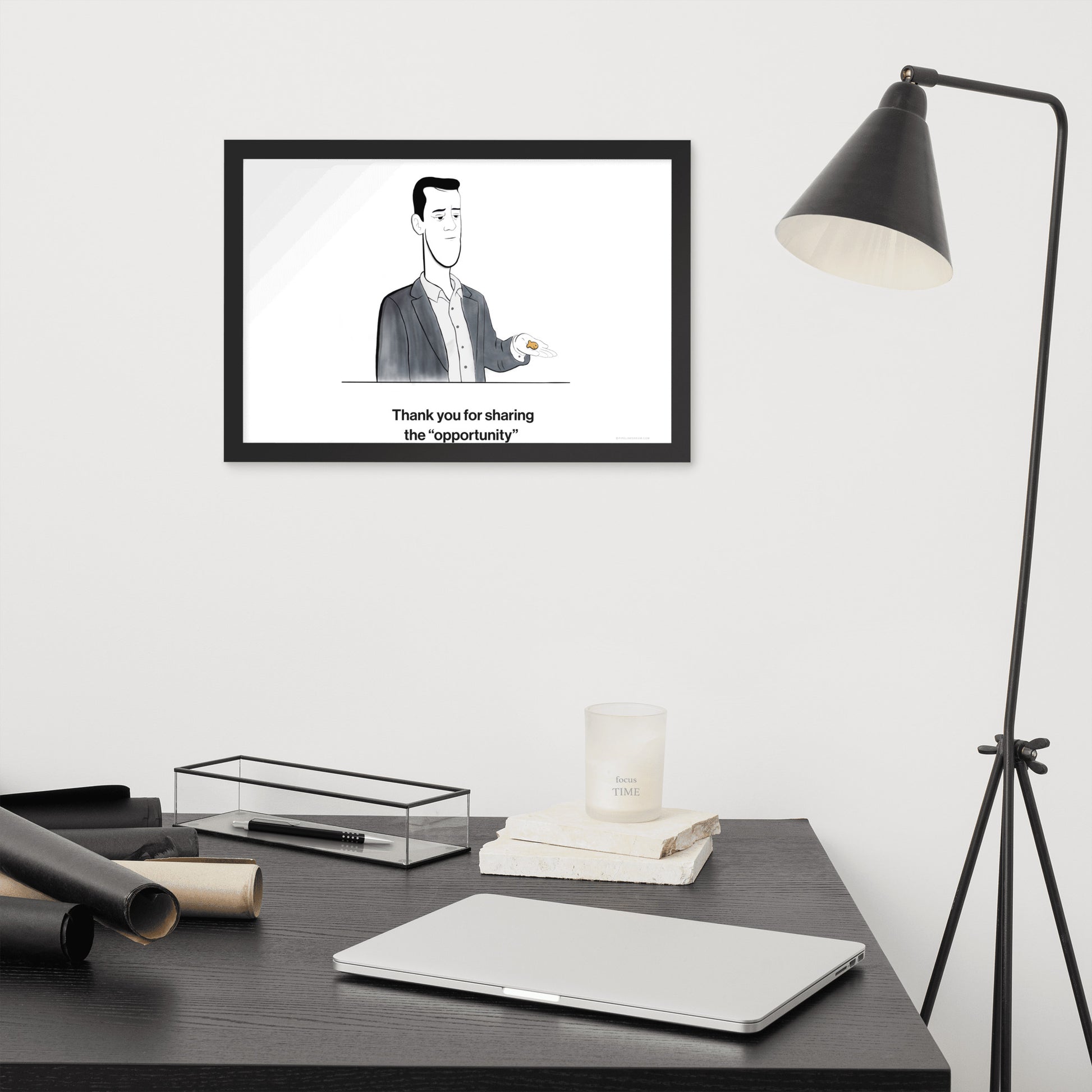 Sales humor poster displayed in a modern office setting with chair and plant – Pipeline Dream