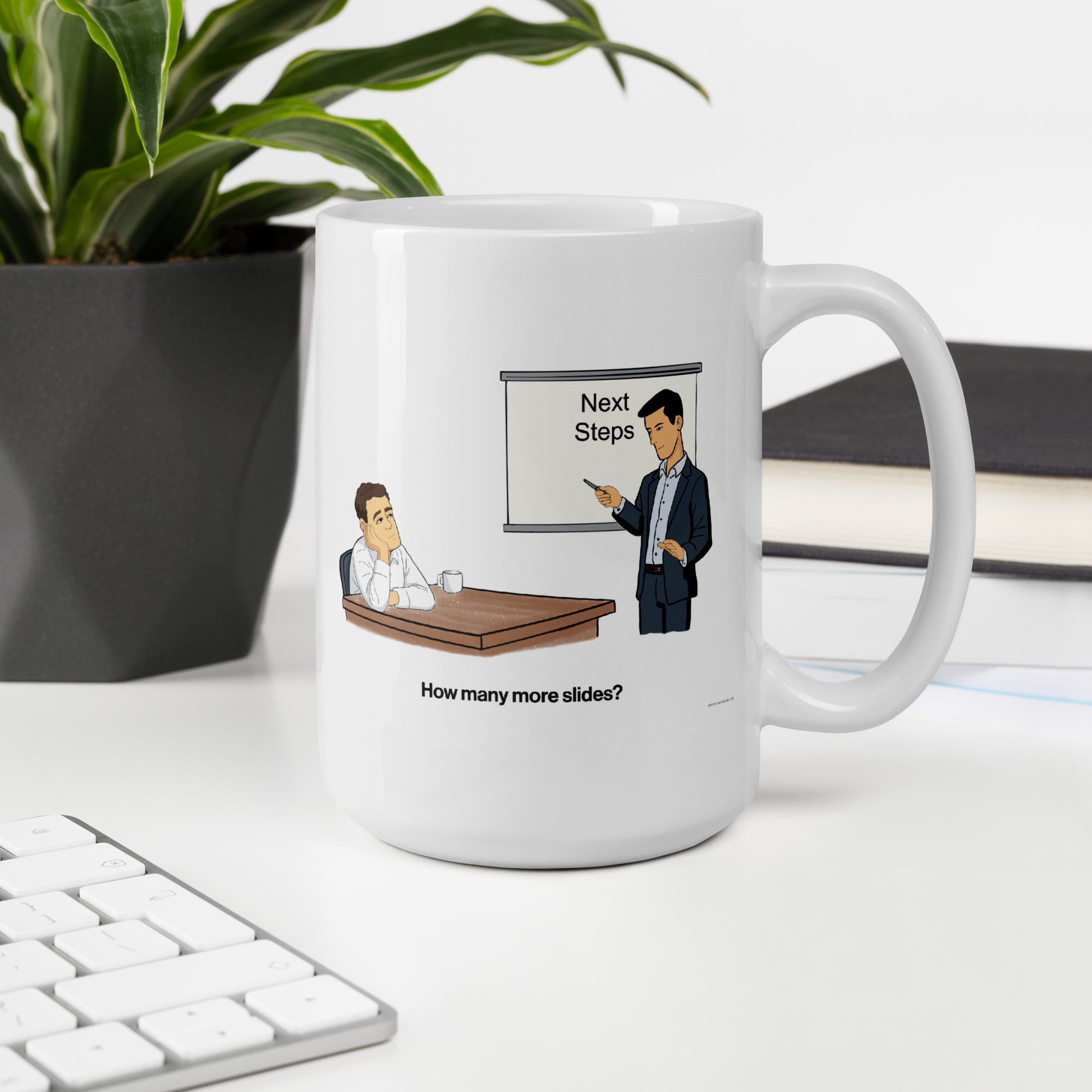 sales humor mug featuring “Next Steps” cartoon on office desk next to plant
