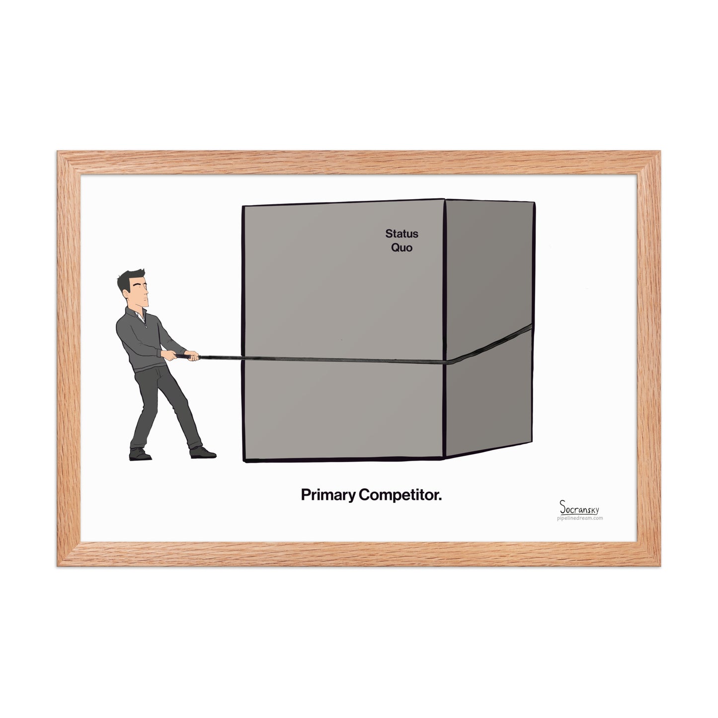 Primary Competitor funny sales poster in natural oak wood frame