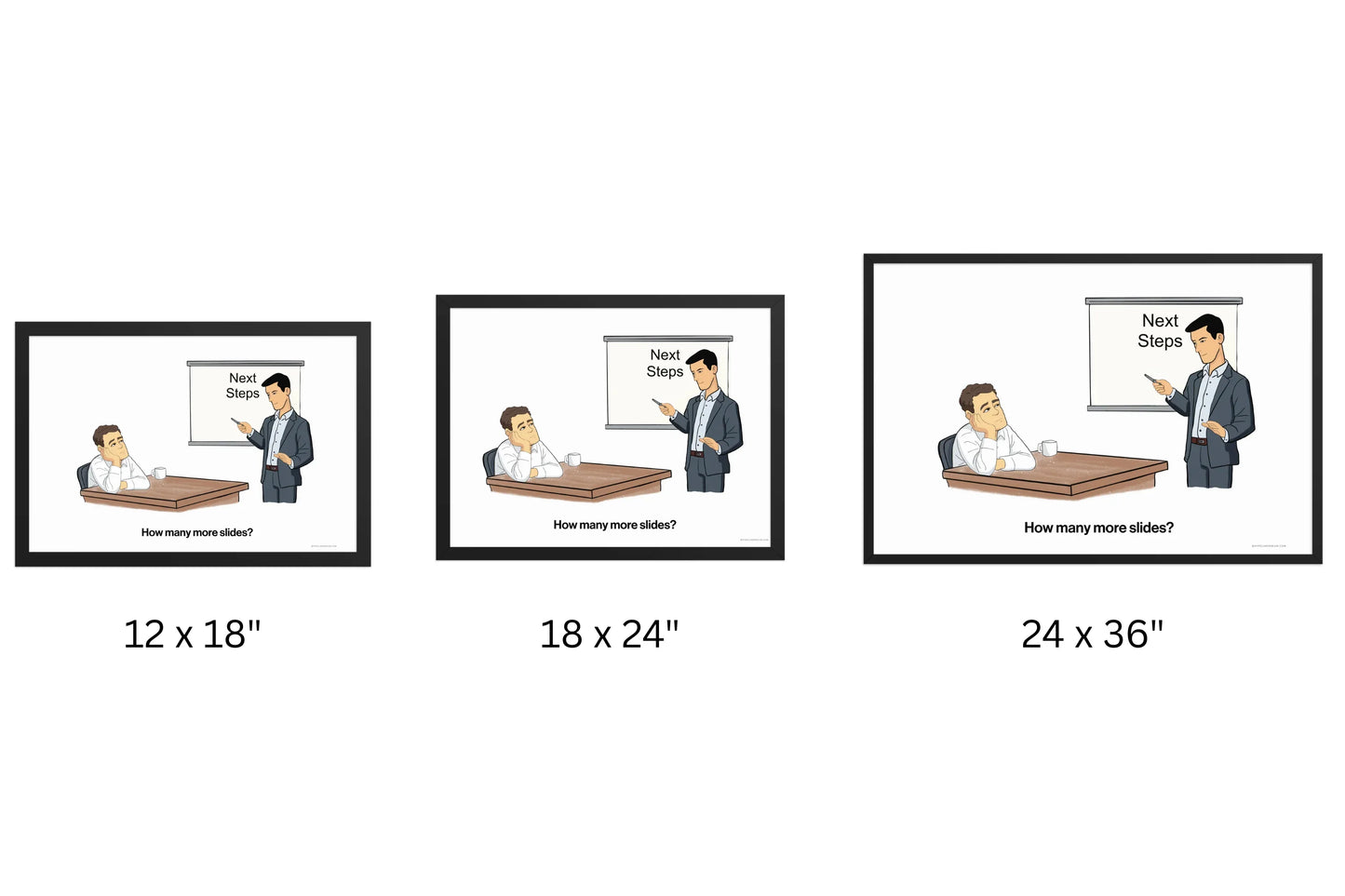 sales cartoon poster buyer disengagement size comparison 12x18 18x24 24x36