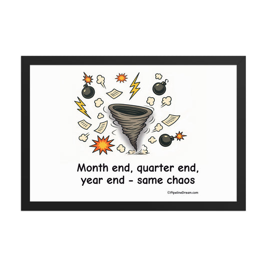 Funny sales poster showing tornado, bombs, lightning and papers illustrating sales chaos during period end deadlines.