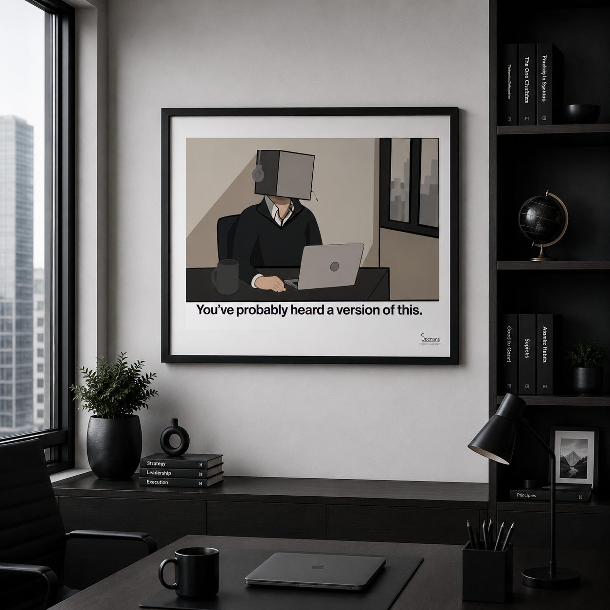 Funny sales cartoon poster on wall showing a SaaS sales rep with a box on his head saying “You’ve probably heard a version of this.”