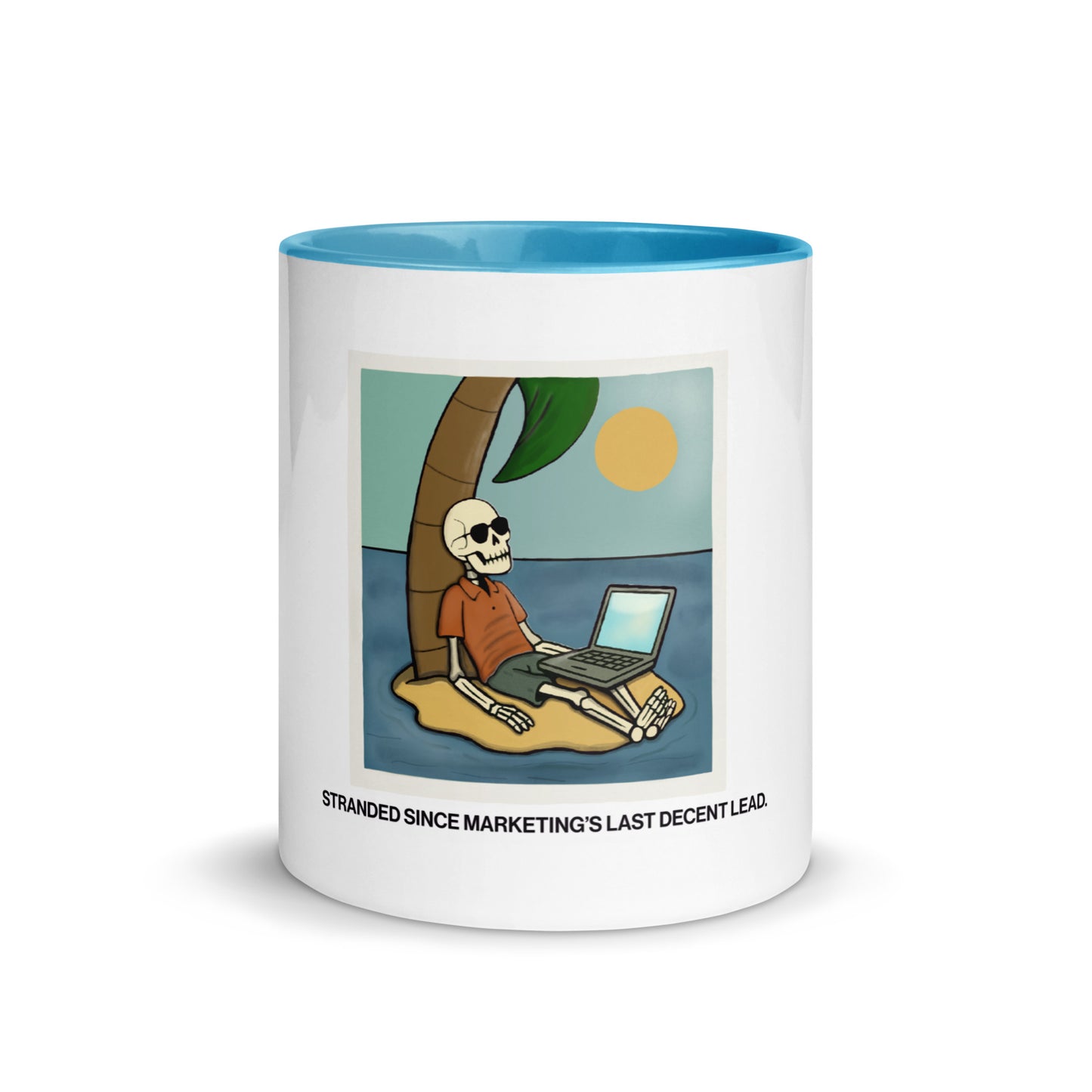 stranded since marketing's last decent lead sales humor mug showing blue interior 
